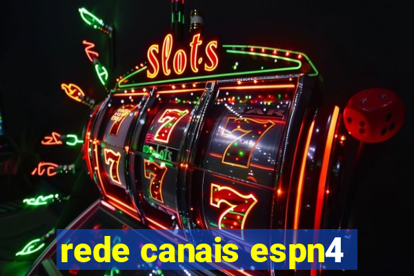 rede canais espn4